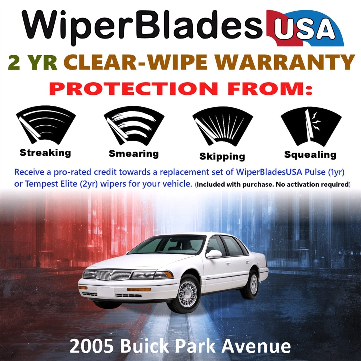 2005 Buick Park Avenue Wiper Blades w/2yr Wear Warranty (Set of 2) Beam Wipers-1
