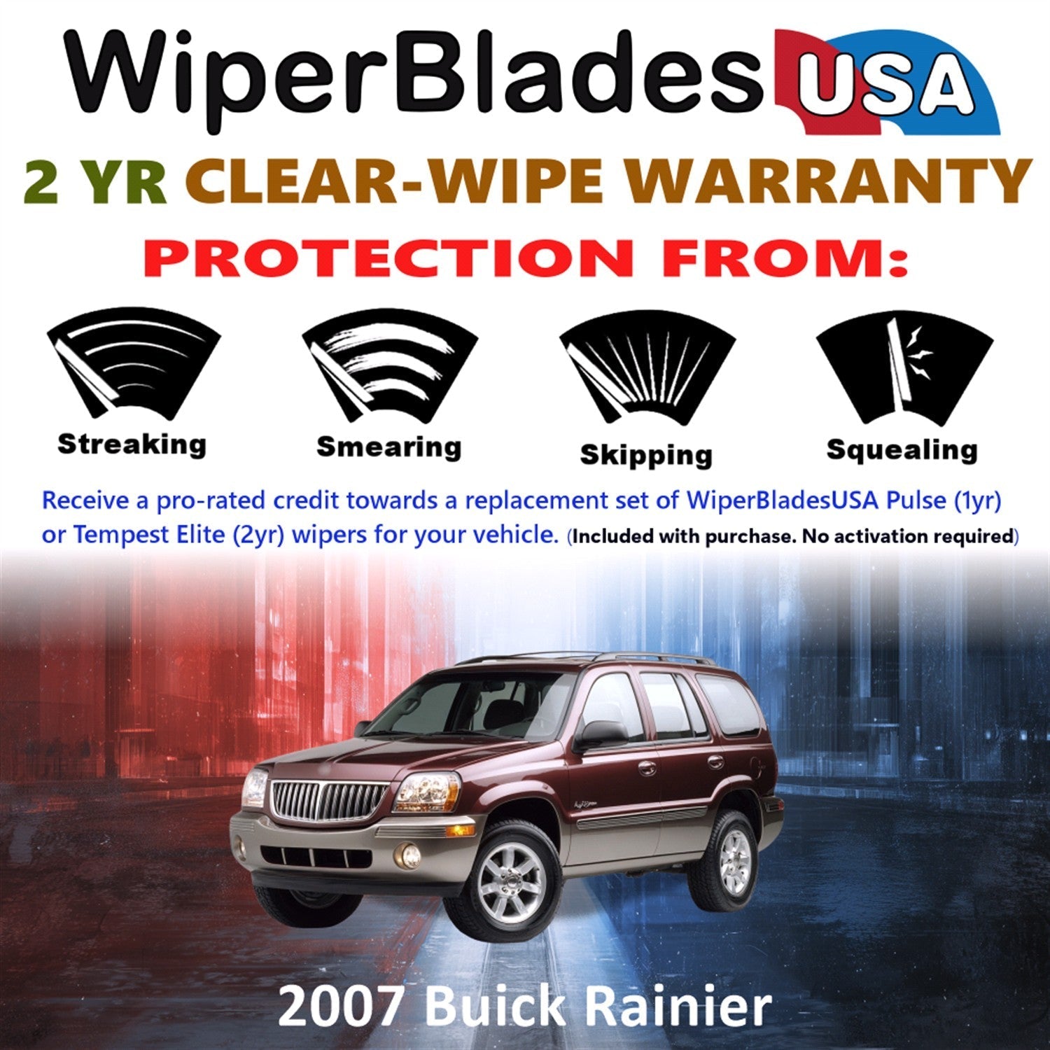 2007 Buick Rainier Wiper Blades Set w/2yr Wear Warranty (Set of 2) Tempest Elite-1