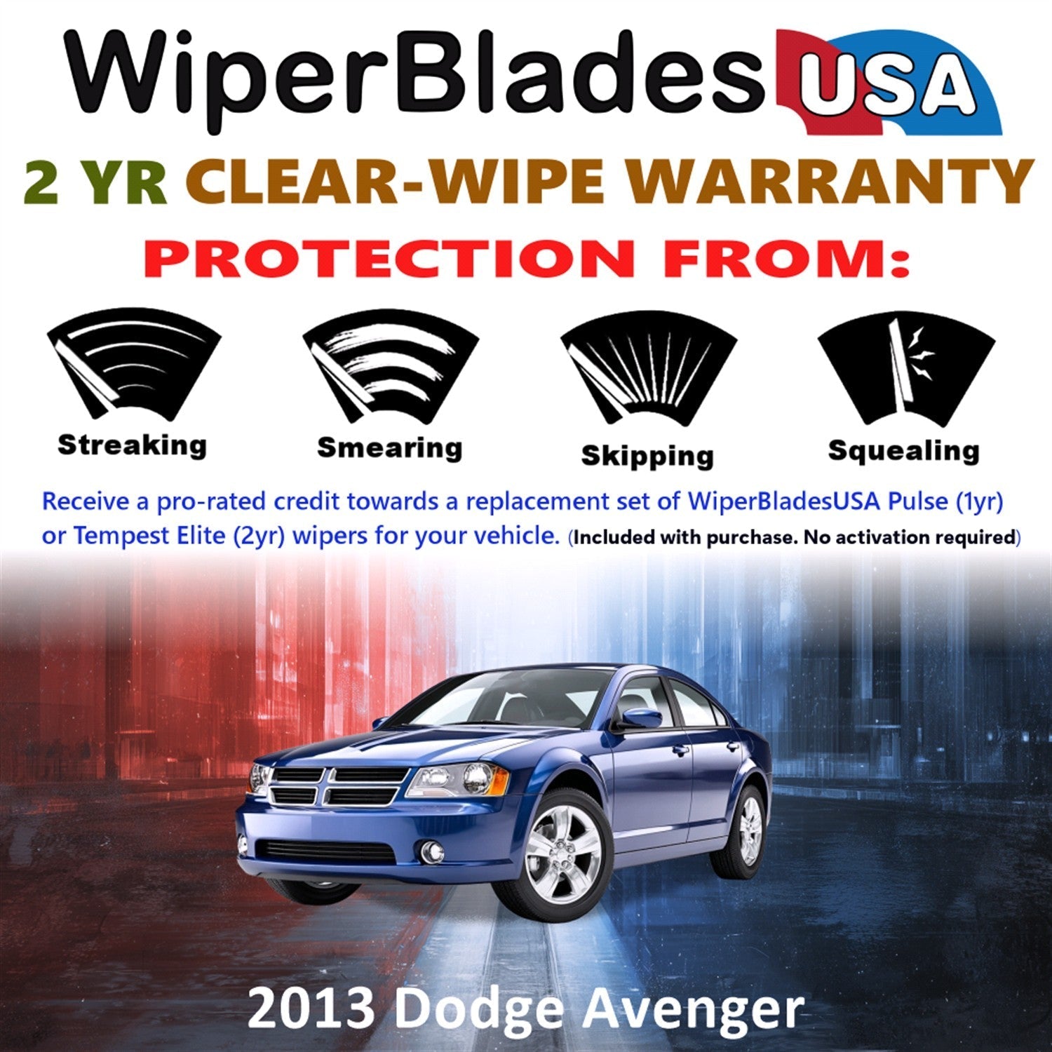 2013 Dodge Avenger Wiper Blades Set w/2yr Wear Warranty (Set of 2) Tempest Elite-1